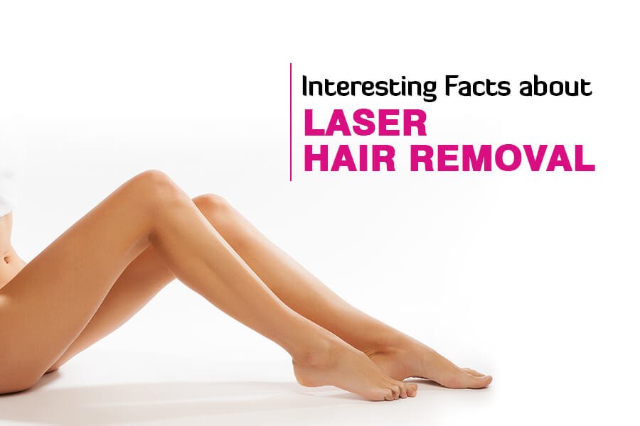 Interesting Facts About Laser Hair Removal