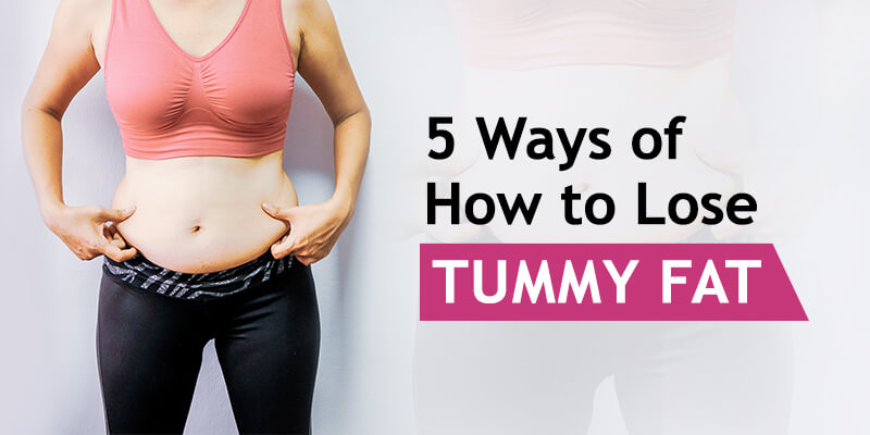 how to lose tummy fat