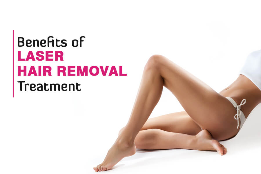 Benefits of Laser Hair Removal Treatment