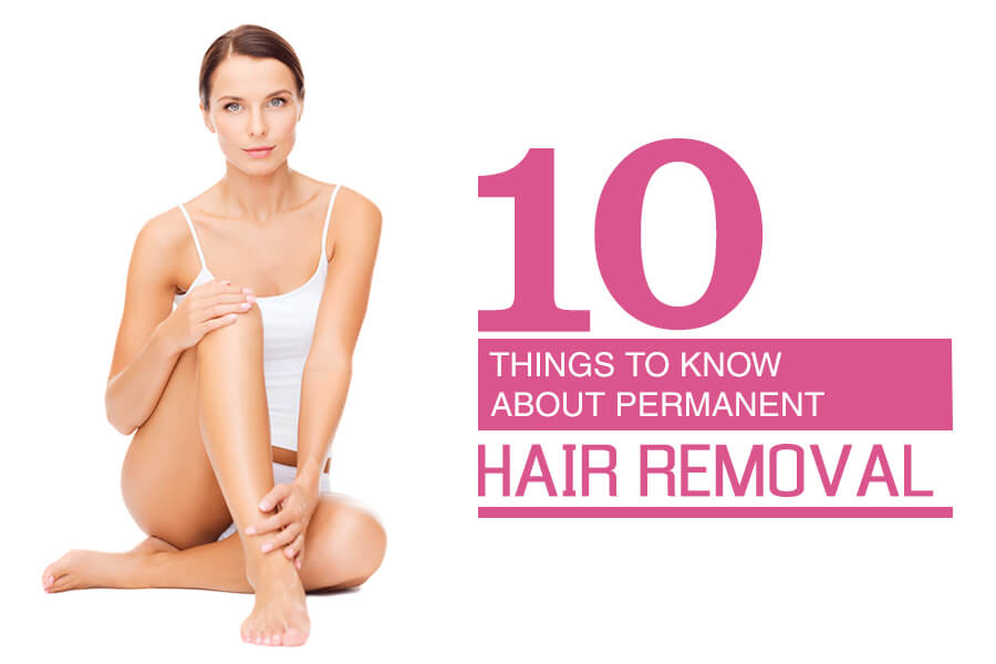 Permanent Hair Removal